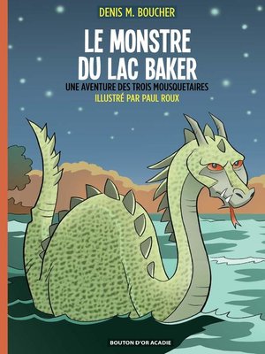 cover image of Le monstre du lac Baker